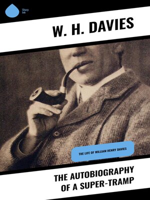 cover image of The Autobiography of a Super-Tramp